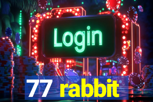 77 rabbit